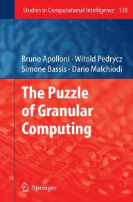 Title: The Puzzle of Granular Computing, Author: Bruno Apolloni