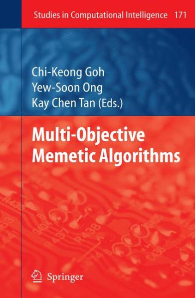 Multi-Objective Memetic Algorithms / Edition 1