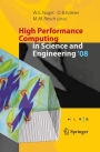 High Performance Computing in Science and Engineering ' 08: Transactions of the High Performance Computing Center, Stuttgart (HLRS) 2008 / Edition 1