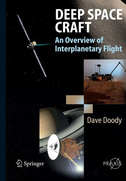 Deep Space Craft: An Overview of Interplanetary Flight