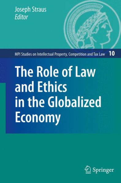 the Role of Law and Ethics Globalized Economy
