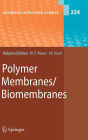 Polymer Membranes/Biomembranes / Edition 1