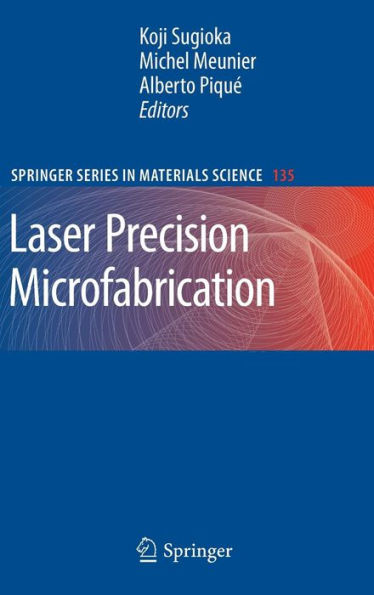 Laser Precision Microfabrication / Edition 1