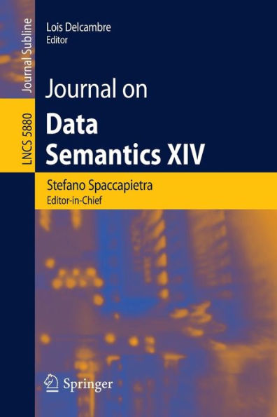 Journal on Data Semantics XIV / Edition 1