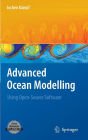 Advanced Ocean Modelling: Using Open-Source Software