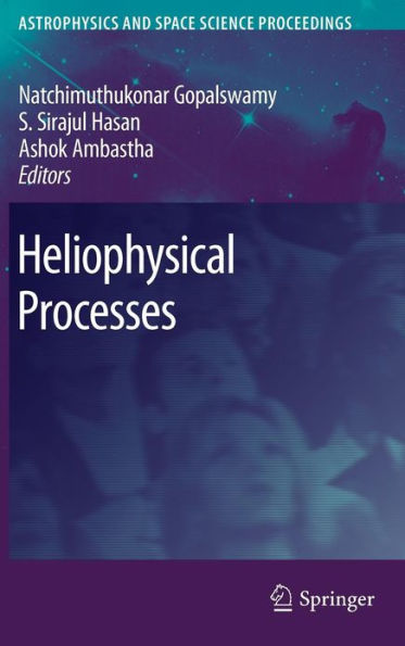 Heliophysical Processes / Edition 1