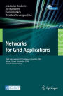 Networks for Grid Applications: Third International ICST Conference, GridNets 2009, Athens, Greece, September 8-9, 2009, Revised Selected Papers