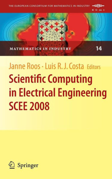 Scientific Computing in Electrical Engineering SCEE 2008 / Edition 1