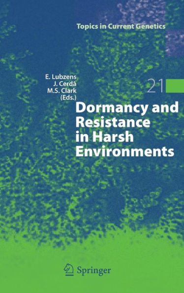 Dormancy and Resistance in Harsh Environments / Edition 1