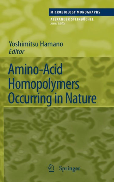 Amino-Acid Homopolymers Occurring in Nature / Edition 1