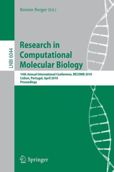 Research in Computational Molecular Biology: 14th Annual International Conference, RECOMB 2010, Lisbon, Portugal, April 25-28, 2010, Proceedings