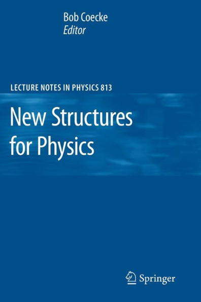 New Structures for Physics