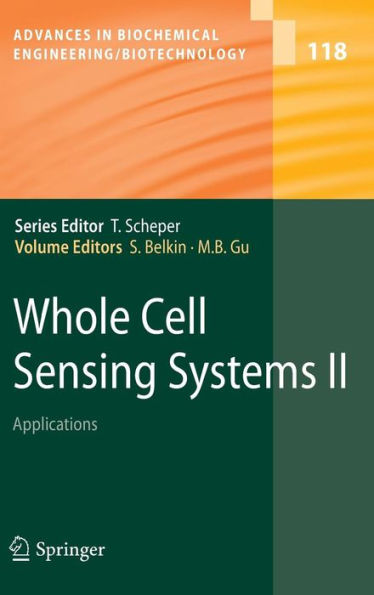 Whole Cell Sensing System II: Applications / Edition 1