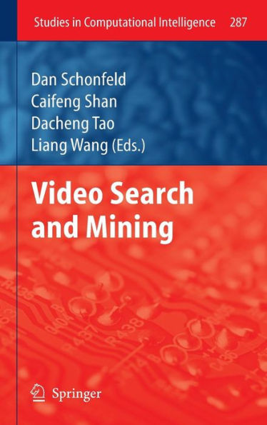 Video Search and Mining / Edition 1