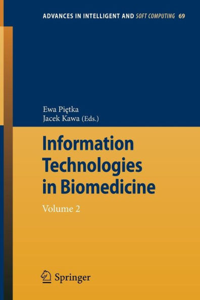 Information Technologies in Biomedicine: Volume 2 / Edition 1