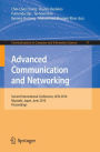 Advanced Communication and Networking: 2nd International Conference, ACN 2010, Miyazaki, Japan, June 23-25, 2010. Proceedings / Edition 1