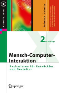 Title: Mensch-Computer-Interaktion: Basiswissen für Entwickler und Gestalter, Author: Andreas M. Heinecke
