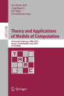 Theory and Applications of Models of Computation: 7th Annual Conference, TAMC 2010, Prague, Czech Republic, June 7-11, 2010. Proceedings