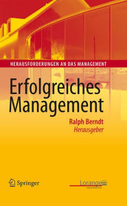 Title: Erfolgreiches Management, Author: Ralph Berndt