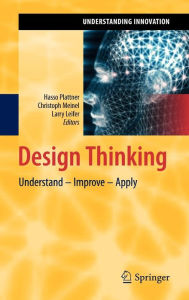 Title: Design Thinking: Understand - Improve - Apply / Edition 1, Author: Hasso Plattner