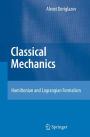 Classical Mechanics: Hamiltonian and Lagrangian Formalism