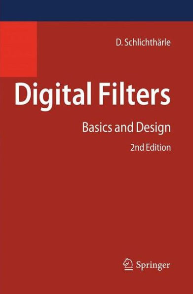 Digital Filters: Basics and Design / Edition 2