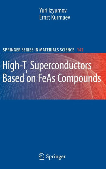 High-Tc Superconductors Based on FeAs Compounds / Edition 1