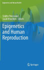 Epigenetics and Human Reproduction / Edition 1