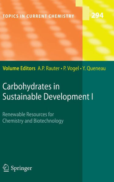 Carbohydrates in Sustainable Development I / Edition 1