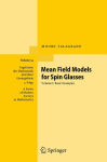 Alternative view 1 of Mean Field Models for Spin Glasses: Volume I: Basic Examples