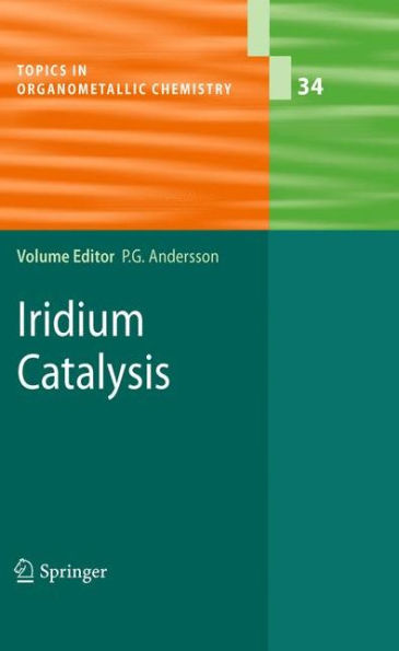 Iridium Catalysis / Edition 1