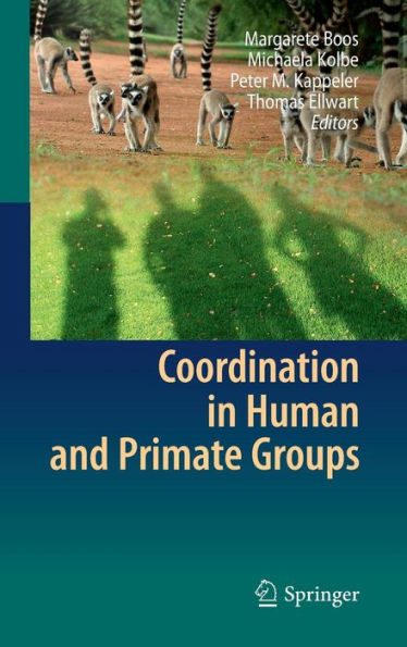 Coordination in Human and Primate Groups / Edition 1