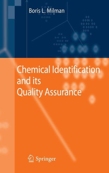 Chemical Identification and its Quality Assurance / Edition 1