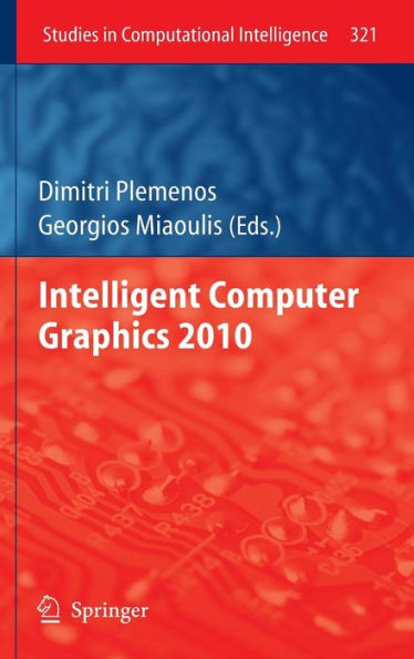 Intelligent Computer Graphics 2010 / Edition 1