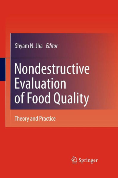Nondestructive Evaluation of Food Quality: Theory and Practice / Edition 1