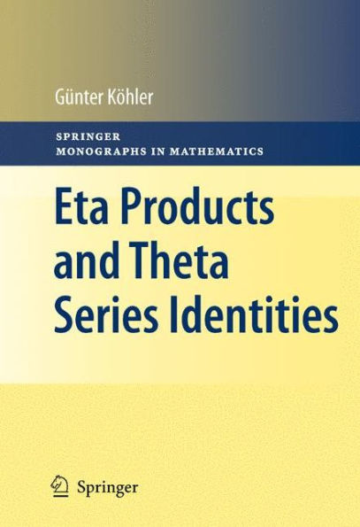 Eta Products and Theta Series Identities / Edition 1