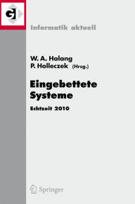 Title: Eingebettete Systeme: Echtzeit 2010, Author: Wolfgang A. Halang