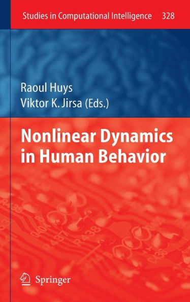 Nonlinear Dynamics in Human Behavior