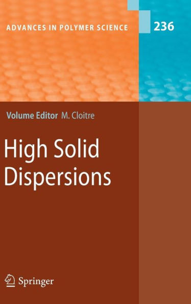 High Solid Dispersions / Edition 1