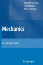 Mechanics: An Intensive Course