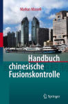 Alternative view 1 of Handbuch chinesische Fusionskontrolle