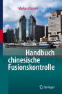 Handbuch chinesische Fusionskontrolle