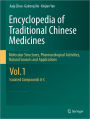 Encyclopedia of Traditional Chinese Medicines - Molecular Structures, Pharmacological Activities, Natural Sources and Applications: Vol. 1: Isolated Compounds A-C / Edition 1