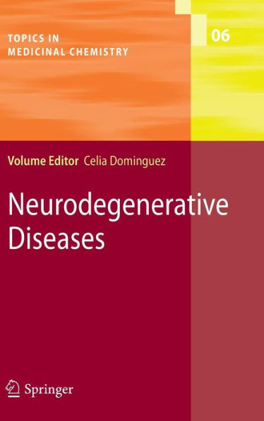 Neurodegenerative Diseases / Edition 1