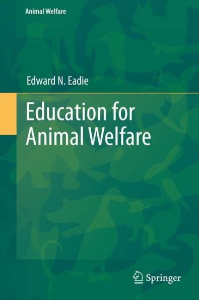 Education for Animal Welfare / Edition 1