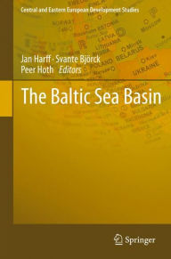 Title: The Baltic Sea Basin / Edition 1, Author: Jan Harff