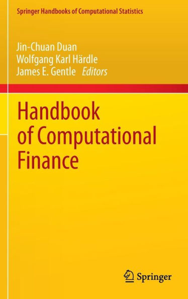 Handbook of Computational Finance / Edition 1