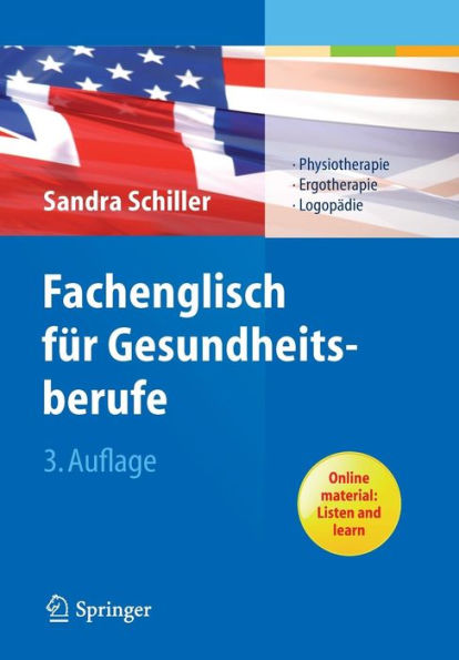 Fachenglisch für Gesundheitsberufe: Physiotherapie, Ergotherapie, Logopädie