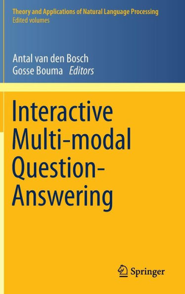 Interactive Multi-modal Question-Answering / Edition 1