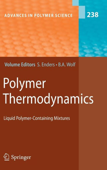 Polymer Thermodynamics: Liquid Polymer-Containing Mixtures / Edition 1